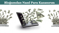 Blogumdan Nasıl Para Kazanırım ?
